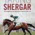 Taking Shergar: Thoroughbred Racingâ€™s Most Famous Cold Case
